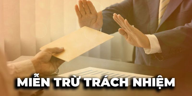 Miễn trách nhiệm khi hội viên không tuân thủ quy tắc NBET