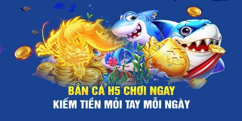 Tìm hiểu về trò chơi bắn cá H5 là gì